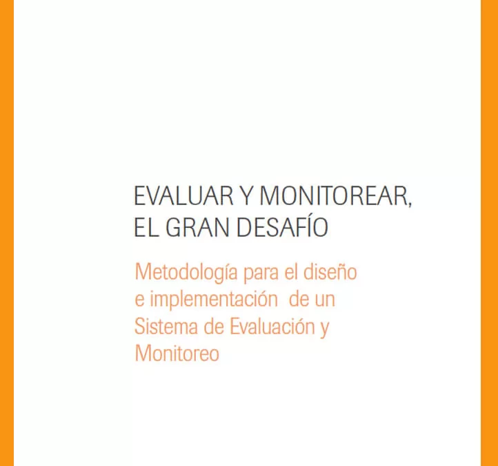 Evaluar y monitorear, el gran desafío