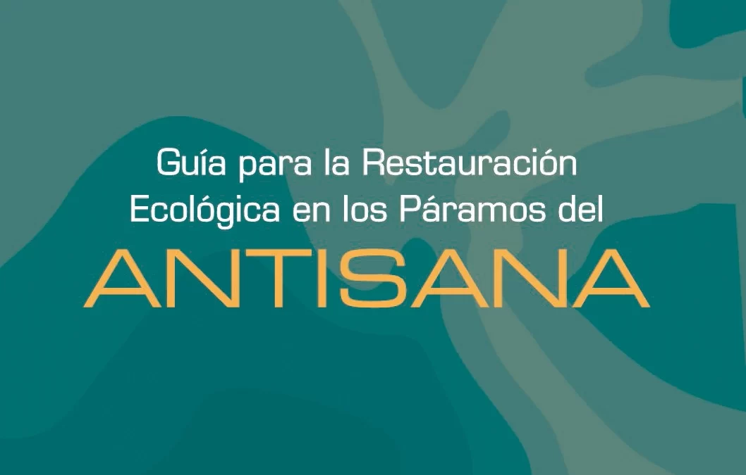 Guía de Restauración Antisana 2014